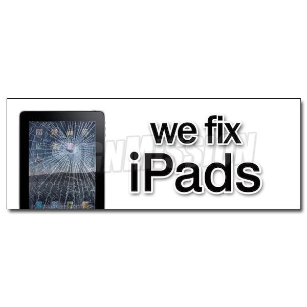 Safety Sign, 48 in Height, Vinyl, 18 in Length, We Fix Ipads